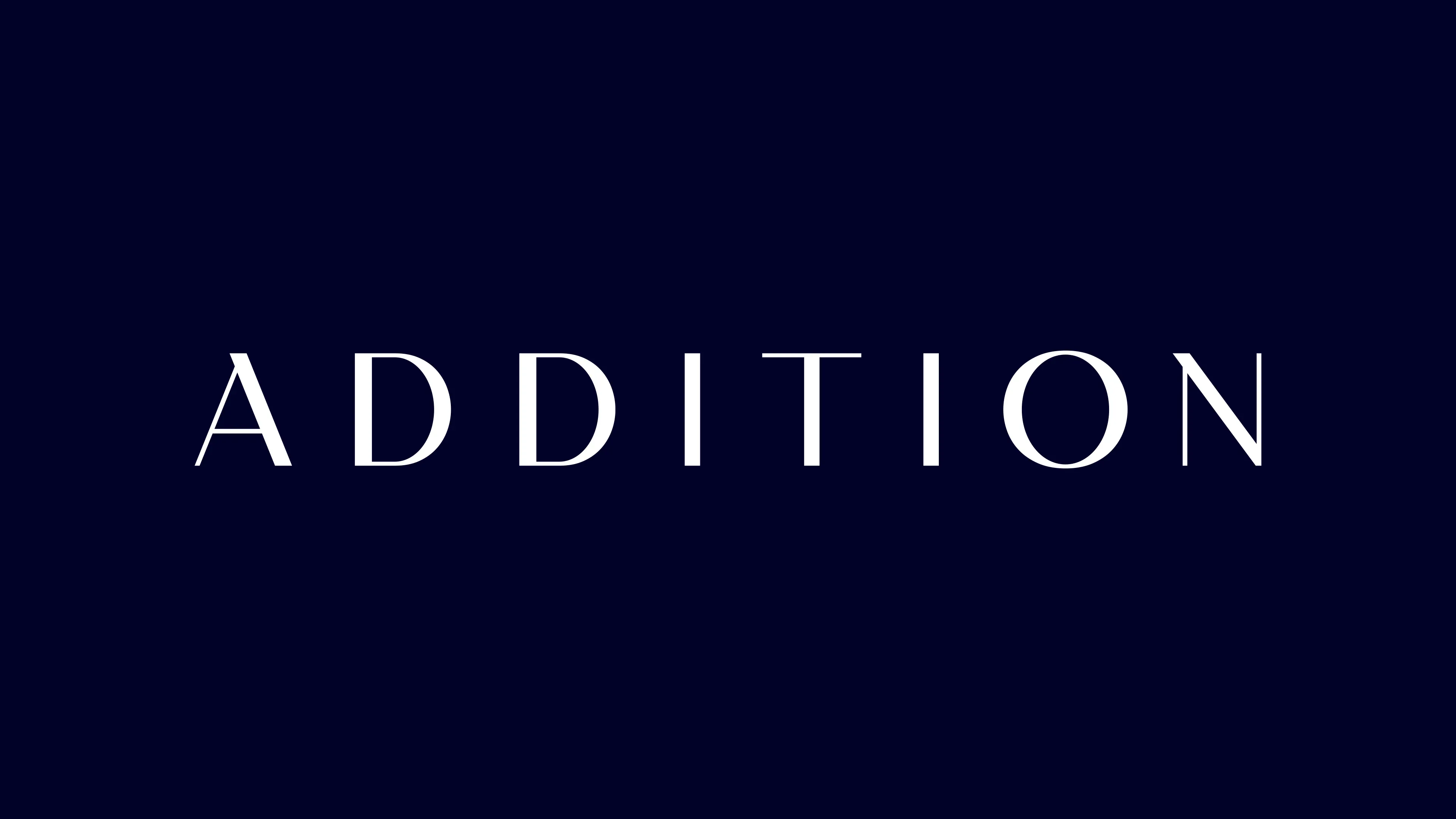 Addition