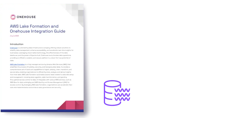 AWS Lake Formation and Onehouse Integration Guide