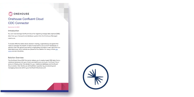 Database Replication into the Lakehouse with Onehouse's Confluent CDC Source