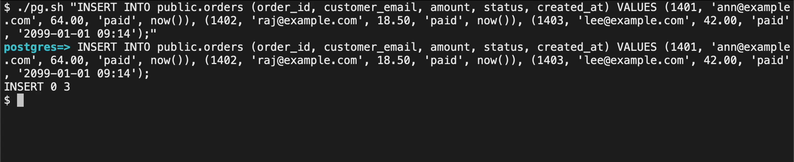 Postgres: INSERT 0 3, with order 1403 dated 2099