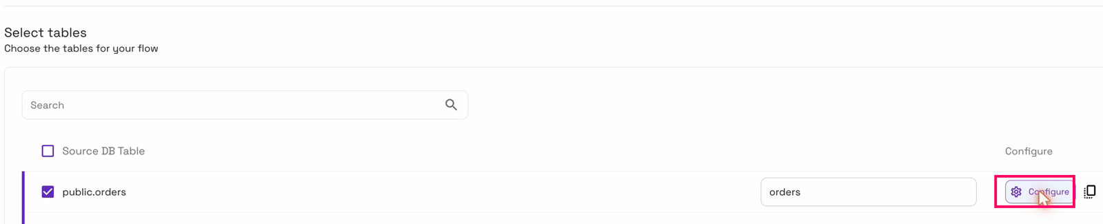 Select tables: public.orders ticked, destination table orders, and the Configure button
